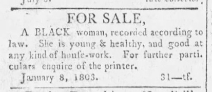 1803 Lancaster ad to sell an enslaved Black woman.